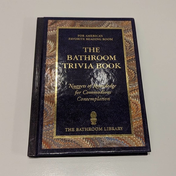 The Bathroom Trivia Book (2003, Hardcover) – Nuggets of Knowledge - Picture 1 of 10